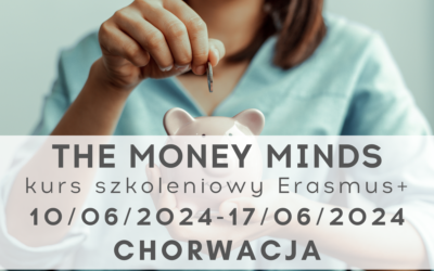 Kurs szkoleniowy Erasmus+ „The Money Minds” w Chorwacji