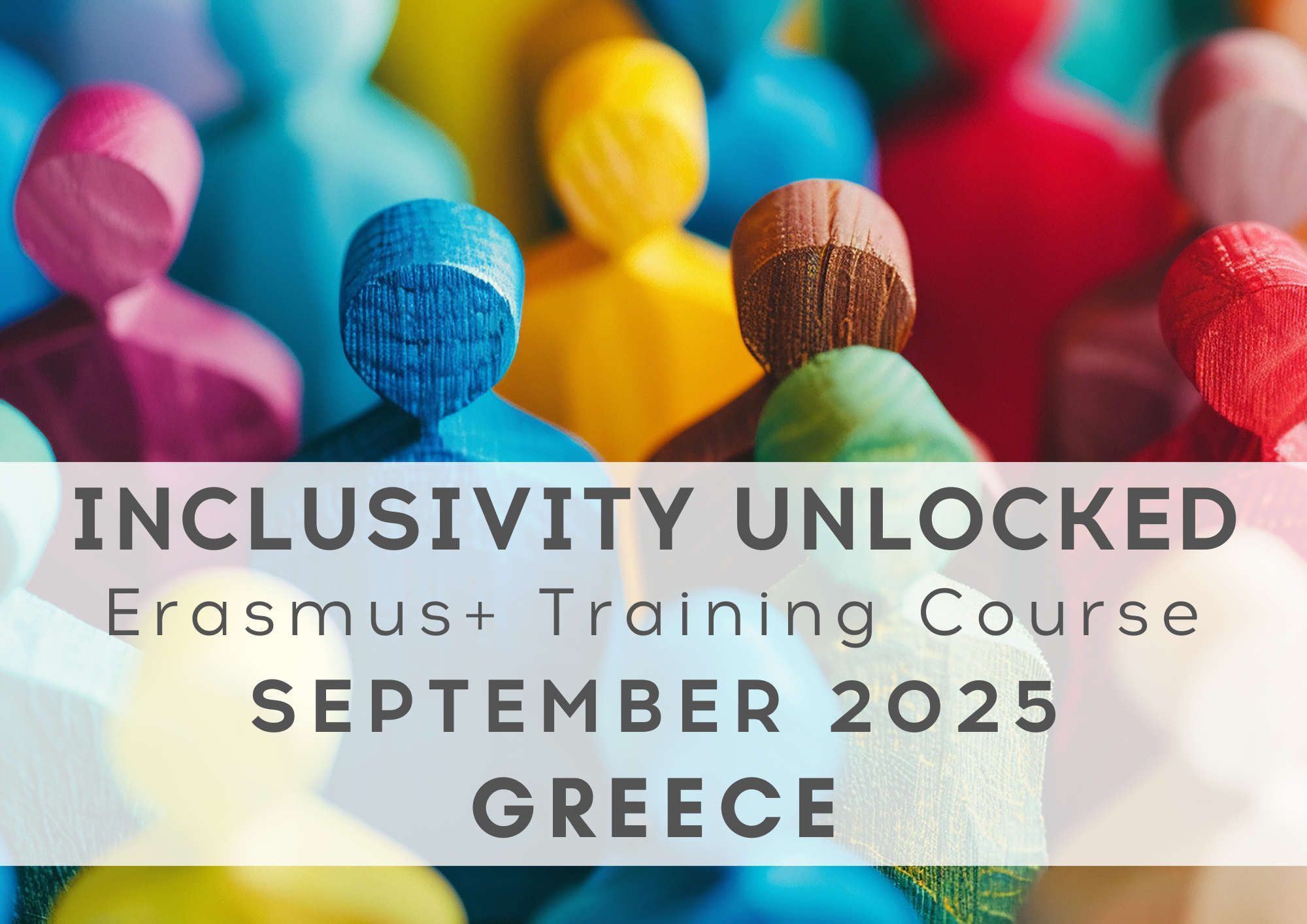 Inclusivity Unlocked. Erasmus+ Training Course. Greece. September 2025