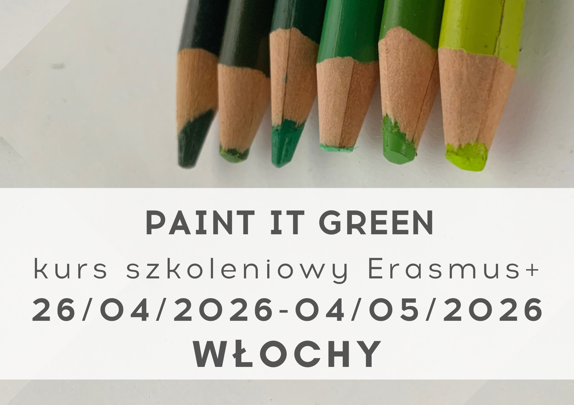 Kurs szkoleniowy Erasmus+ „Paint It Green” we Włoszech