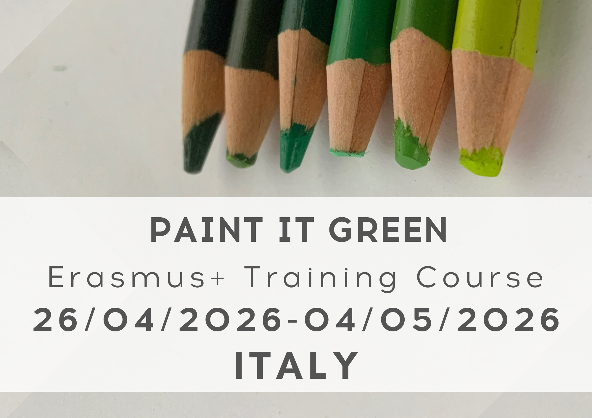 Erasmus+ Training Course “Paint It Green” in Italy